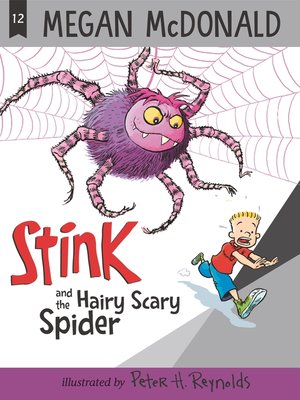 cover image of Stink and the Hairy Scary Spider
